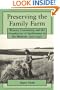 Preserving the Family Farm: Women, Community, and the Foundations of Agribusiness in the Midwest, 1900-1940 (Revisiting Rural America)
