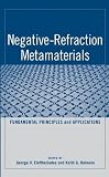 Negative Refraction Metamaterials: Fundamental Principles and Applications