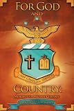 FOR GOD AND COUNTRY: MEMOIRS OF A MILITARY CHAPLAIN