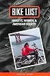 Bike Lust:  Harleys, Women, and American Society