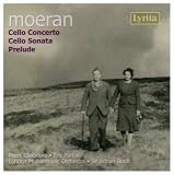 Revue Lyrita  / E. J. Moeran: Cello Concerto; Cello Sonata; Prelude