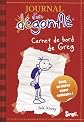Carnet de Bord de Greg Heffley (Journal d'un Degonfle) (French Edition)