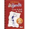 Journal d'un d�gonfl�, Tome 1 : Carnet de bord de Greg Heffley