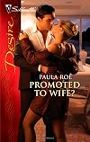 Promoted to Wife? (Harlequin Desire)