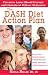 The DASH Diet Action Plan: Based on the National Institutes of Health Research: Dietary Approaches to Stop Hypertension