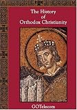 The History of Orthodox Christianity