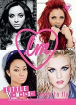 Little Mix: Ready to Fly (100% OFFICIAL) Little Mix: Ready to Fly (100% OFFICIAL)