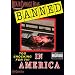 Banned in America