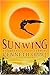 Sunwing (The Silverwing Trilogy)