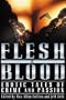Flesh and Blood: Erotic Tales of Crime and Passion
