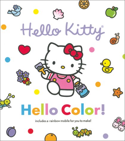 Hello Kitty, Hello Color! (Hello Kitty and Friends)