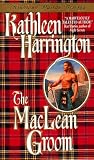 The MacLean Groom (Highland Lairds Trilogy)