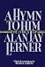 Books : A Hymn to Him: The Lyrics of Alan Jay Lerner