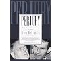 Perjury: The Hiss-Chambers Case