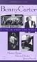 Benny Carter : A Life in American Music (Studies in Jazz, 2 Volume Set)