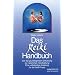 Das Reiki Handbuch: Von der grundlegenden Einf�hrung zur nat�rlichen Handhabung. Eine vollst�ndige Anleitung f�r die Reiki-Praxis