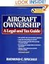Aircraft Ownership : A Legal and Tax Guide