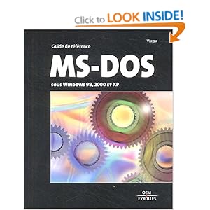 Prise en main de MS-DOS sous Windows 98 et XP Virga