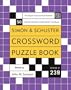Simon and Schuster Crossword Puzzle Book #239: The Original Crossword Puzzle Publisher (Simon & Schuster Crossword Puzzle Books)