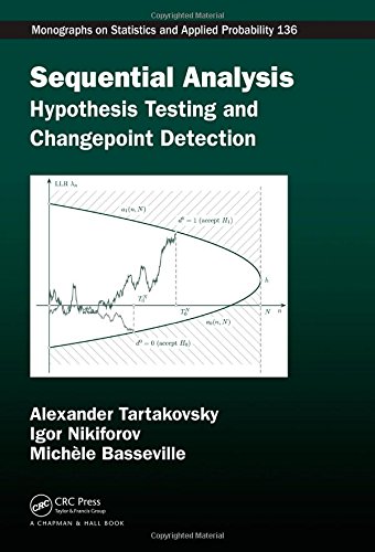 Sequential Analysis: Hypothesis Testing and Changepoint Detection (Chapman & Hall/CRC Monographs on Statistics & Applied Probability)