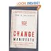 The Change Manifesto: Join the Block by Block Movement to Remake America