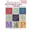 Embroidered Monograms & More, Book 2 (Leisure Arts #4366)