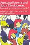 Assessing Children's Personal and Social Development: Measuring the Unmeasurable?