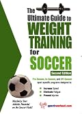 The Ultimate Guide To Weight Training For Soccer (Ultimate Guide to Weight Training for Soccer) (Ultimate Guide to Weight Training for Soccer) (Ultimate ... Guide to Weight Training for Soccer)