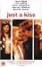 Just a Kiss [VHS]
