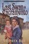 The Last Swan in Sacramento (Old California, Book 2)