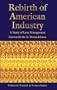 Rebirth of American Industry