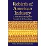 Rebirth of American Industry by William Waddell