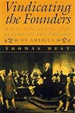Vindicating the Founders: Race, Sex, Class, and Justice in the Origins of America