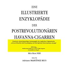 Eine illustrierte Enzyklop�die der postrevolution�ren Havanna-Cigarren