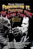 William Winckler's Frankenstein vs. The Creature from Blood Cove William Winckler's Frankenstein vs. The Creature from Blood Cove