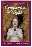 Companions of the Night
