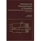 Mechanics and Thermodynamics of Propulsion (2nd Edition) by  Philip Hill and Carl Peterson