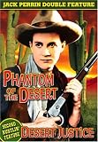 Phantom of the Desert/Desert Justice
