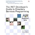 The .NET Developer's Guide to Directory Services Programming (Microsoft .NET Development Series)