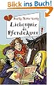 Liebesquiz und Pferdekuss