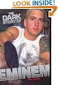 The Dark Story of Eminem
