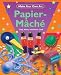 Paper Mache (Make Your Own Art)