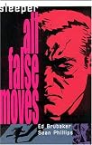 Sleeper Vol. 2: All False Moves