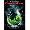 Deep Evil