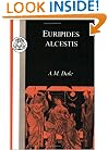 Euripides: Alcestis (Bcp Classic Commentaries on Greek and Latin Texts)