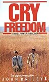 Cry Freedom: A Story of Friendship