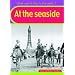 At the Seaside (What Was It Like in the Past?) (What Was It Like in the Past?)