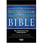 The Billy Graham Training Center Bible: Time-Tested Answers to Your Toughest Questions book cover