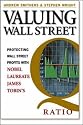 Valuing Wall Street: Protecting Wealth in Turbulent Markets