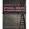 Ethical Issues in Modern Medicine: Contemporary Readings in Bioethics